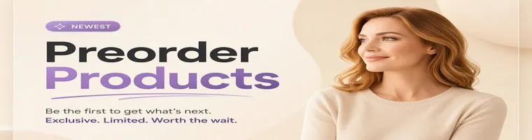 Newest Preorder Products